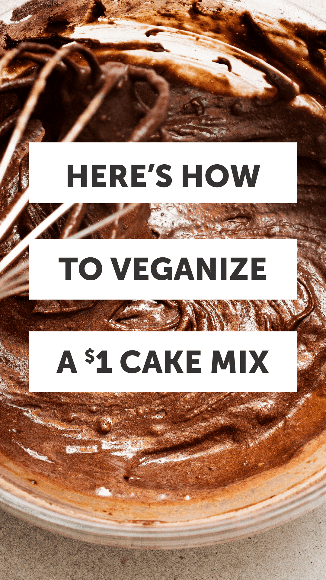 Here’s How to Veganize a $1 Boxed Cake Mix