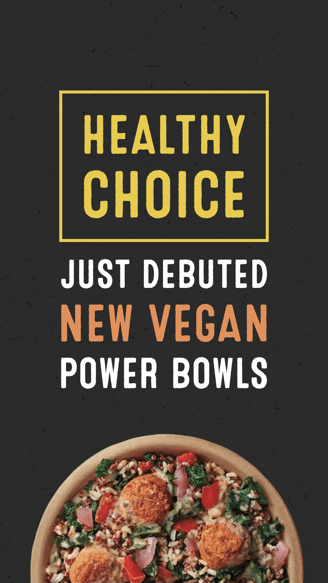 Healthy Choice Just Debuted New Vegan Power Bowls