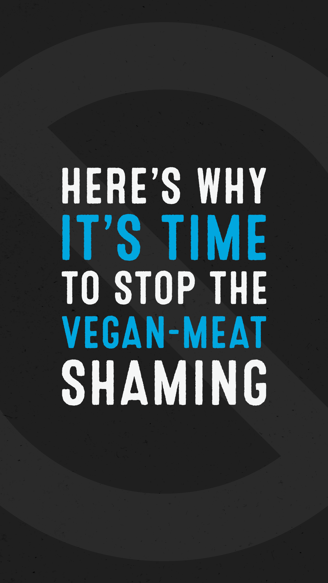 Here’s Why It’s Time to Stop the Vegan-Meat Shaming
