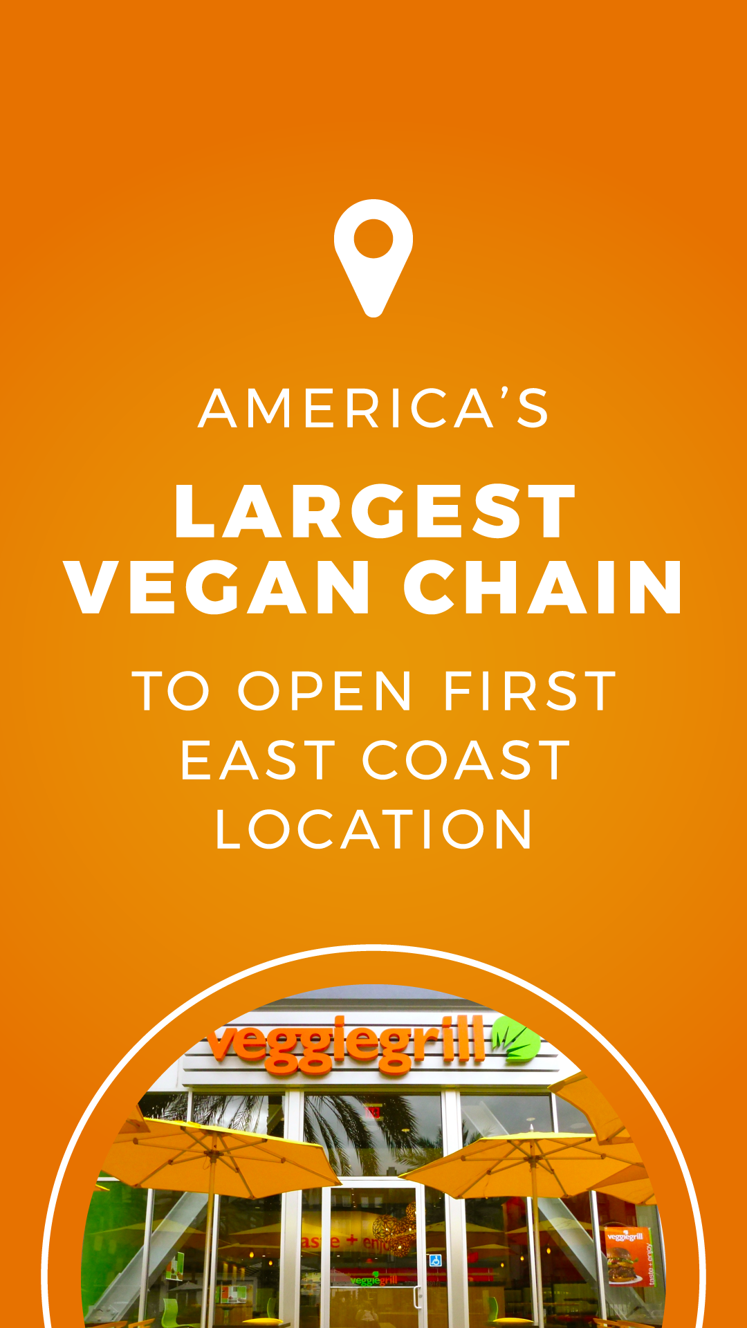 America’s Largest Vegan Chain to Open First East Coast Location