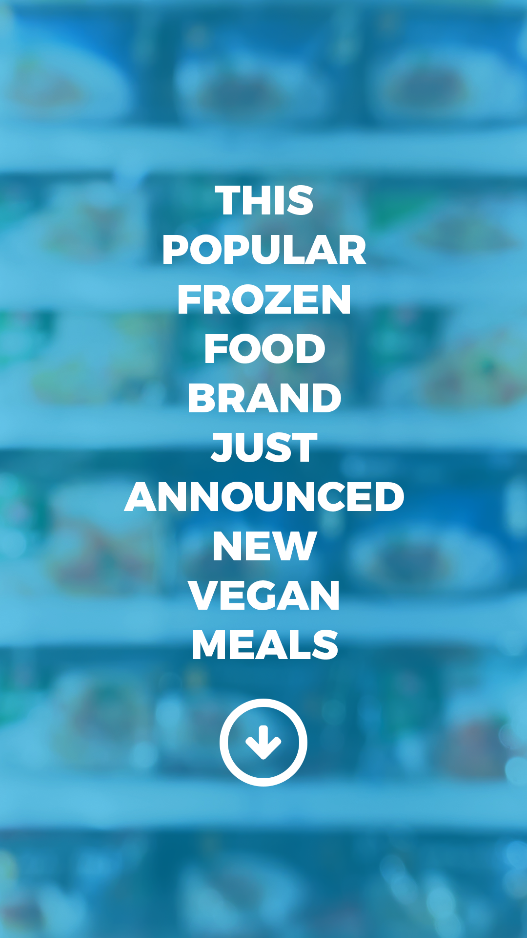 This Popular Frozen Food Brand Just Announced New Vegan Meals ChooseVeg
