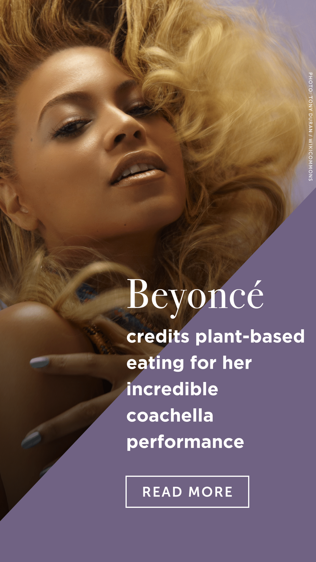 Beyoncé Credits Plant-Based Eating for Her Incredible Coachella Performance
