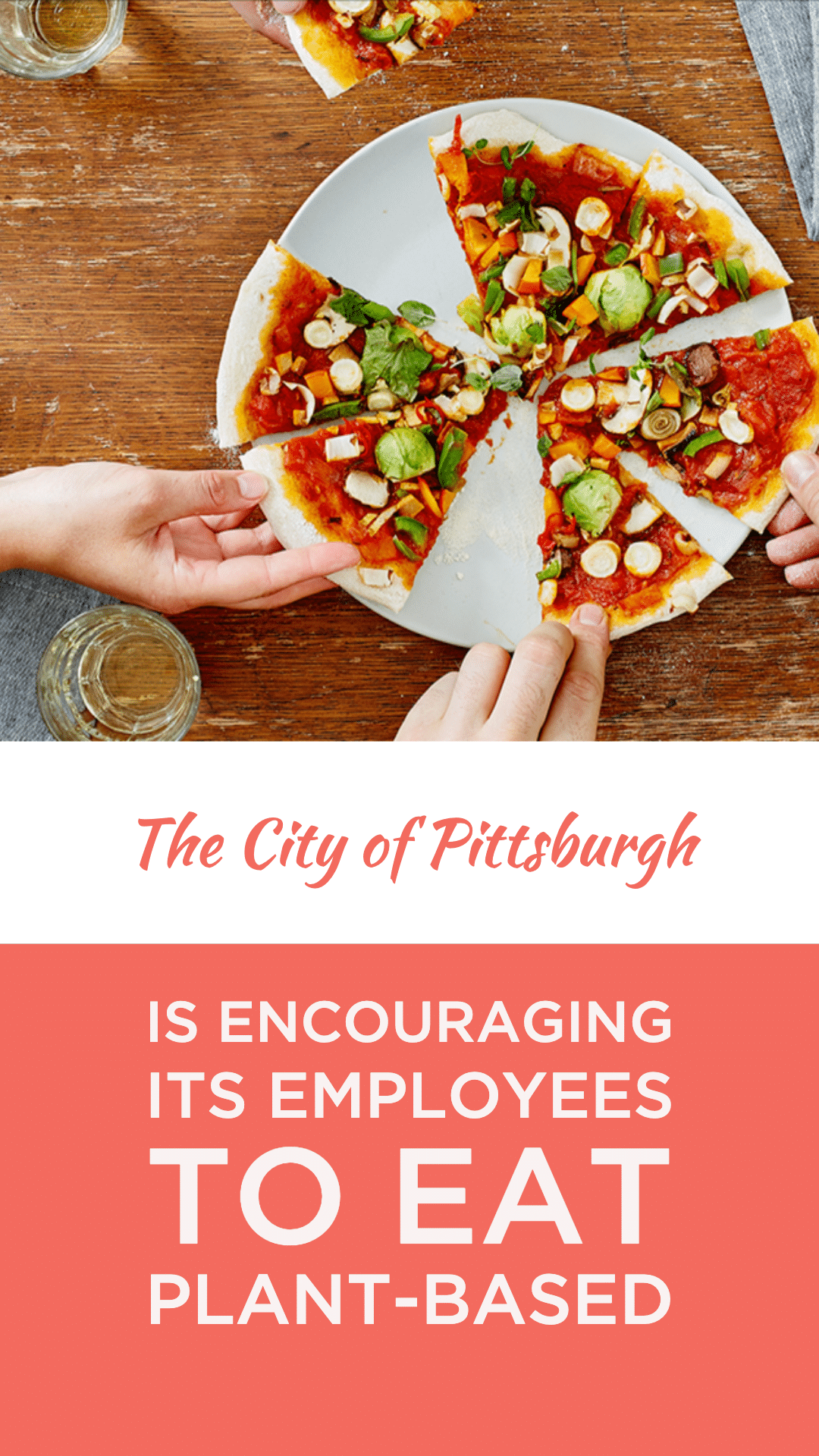 City of Pittsburgh Encourages Employees to Eat Plant-Based